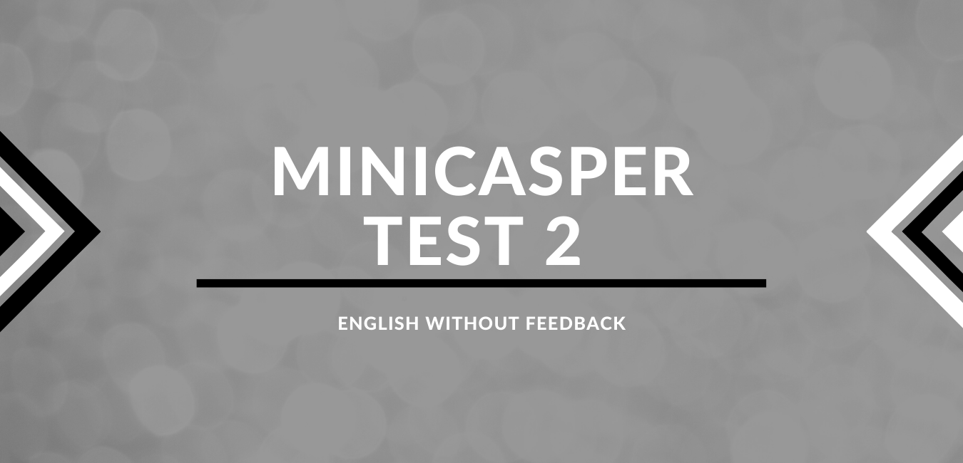 Practice CASPer Test Level 2: No Feedback