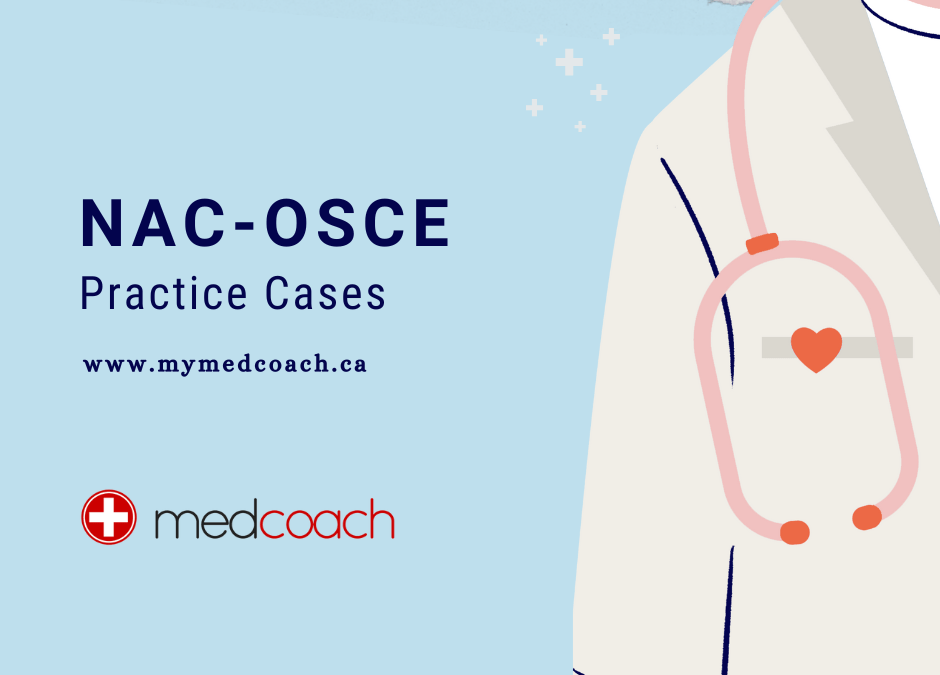 NAC-OSCE: Tips, Strategies, and NAC-OSCE Practice Questions for Clinical Excellence