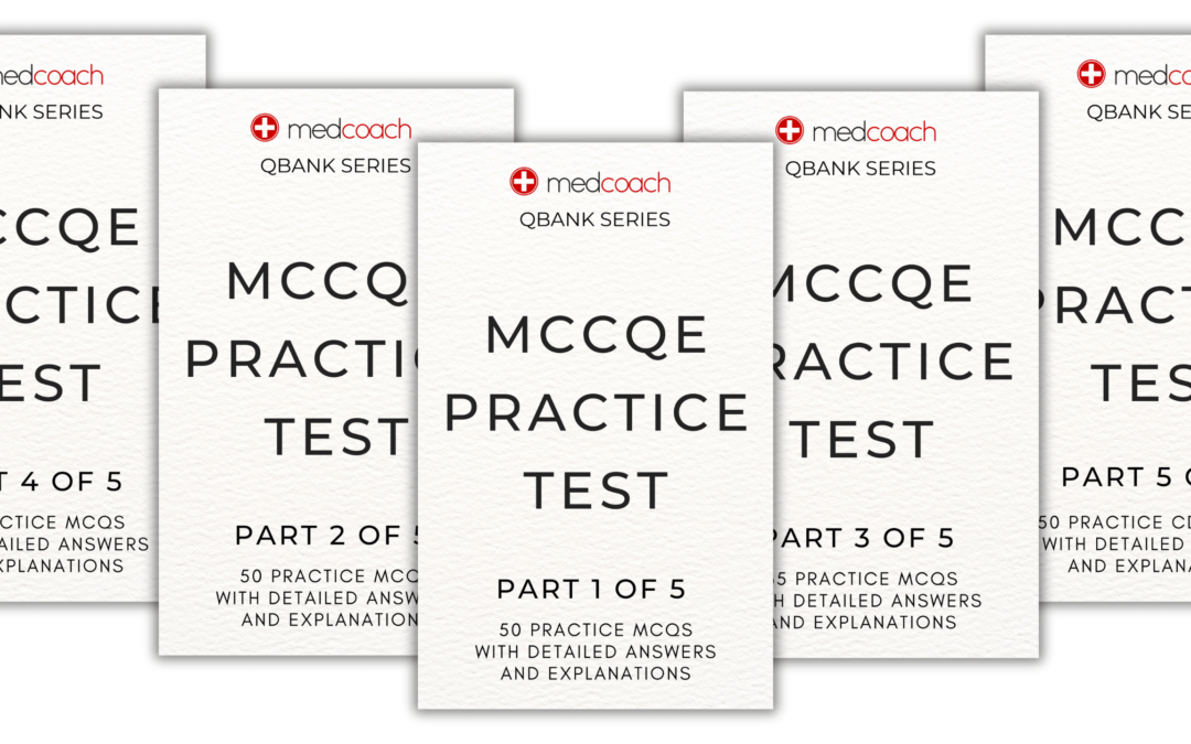 MCCQE Practice Test: Mastering the Medical Council of Canada Qualifying Examination (MCCQE)
