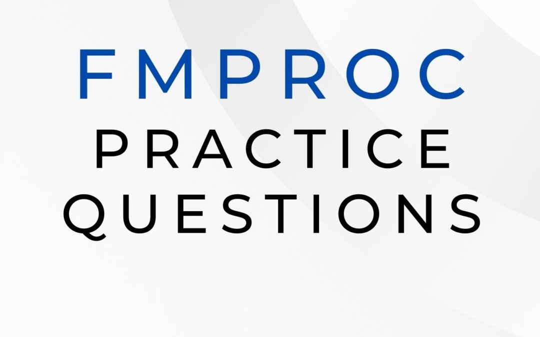 FmProC Practice Questions and Tips for Test Day